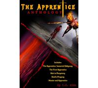 The Apprentice Anthology