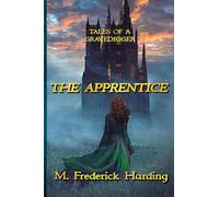 THE APPRENTICE Second Edition (Tales of a Gravedigger)