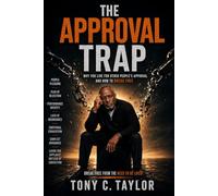 The Approval Trap: Break Free from the Need to be Liked