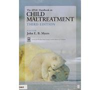The APSAC Handbook on Child Maltreatment: Volume 3