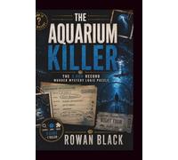 The Aquarium Killer: The 3,000 Record Murder Mystery Logic Puzzle - Search the 9 Clues in the Aquarium Records, Eliminate Suspects and Find the Killer (Themed word search puzzle books)