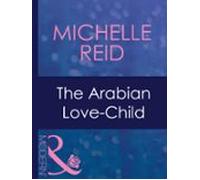 The Arabian Love-child (ebook)