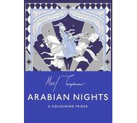 The Arabian Nights: A Colouring Frieze: A Skittledog Colouring Frieze (sensational line drawings that unfold to reveal a spectacular, five-foot long image)