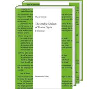 The Arabic Dialect of Hama, Syria: Grammar, Texts, Glossary