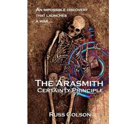 The Arasmith Certainty Principle