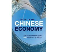 The Arc of the Chinese Economy