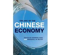The Arc of the Chinese Economy