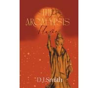 The Arcalypsis Flame: The Great Relics