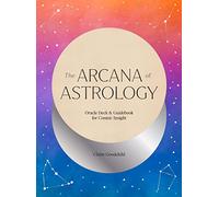 The Arcana of Astrology Boxed Set: Oracle Deck and Guidebook for Cosmic Insight