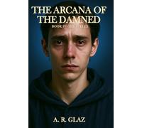 The Arcana of the Damned: Book IV - The Syllex