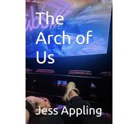 The Arch of Us