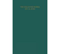 The Archetypes and the Collective Unconscious (Collected Works of C. G. Jung)