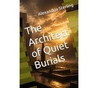 The Architect of Quiet Burials