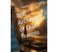 The Architect of Quiet Burials