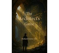 The Architect’s Game: A Story of Signal, Power, and Release
