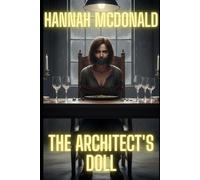 The Architect's Doll: Built to Break (The Bassline Files)