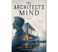 The Architect's Mind: A Trilogy Book 2