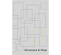 The Architect's Notebook: A Lined Journal for Project Planning, System Design and Structured Thinking: 70 White Pages | 6x9 Inches | Modern Geometric Bauhaus Style Softcover for Planners and Engineers