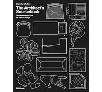 The Architect's Sourcebook: Dimensions and Files for Space Design