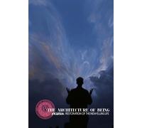 The Architecture of Being: THE INDWELLING LIFE: The Restoration of Human Consciousness through Participatory Union with Yahweh: 42 (Atlas University)