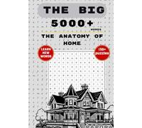 The Architecture of Home Word Search: A Large Print Puzzle Book: 100+ Puzzles on Building Styles, Interior Design, Furniture, Construction Terms, and ... (Papora: Seasons Word Search Collection)