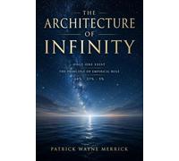 The Architecture of Infinity: Only One Exist | The Principle of Empirical Rule | 68% - 27% - 5%
