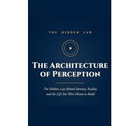The Architecture of Perception
