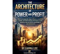 The Architecture of Power and Profit