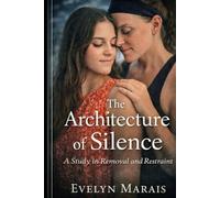 The Architecture of Silence: A Study in Removal and restraint