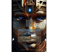 The Architecture of Trust: Intelligence, Authority, and the Psychology of Systemic Belief (Orientation in Complex Worlds)