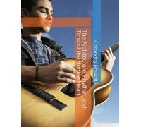 The Architecture, Rhythm, and Time of the Human Heart