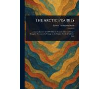 The Arctic Prairies