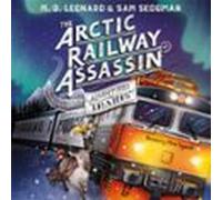 the arctic railway assassin (audiolibro)