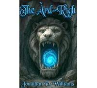 The Àrd-Rìgh: The Àrd-Rìgh Book One of the Other Realms Series