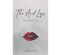The Arid Lips