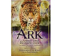 The Ark Animal Tarot & Oracle Deck - Second Edition: 100 Animal Multi-Use Cards & Guidebook