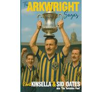 The ARKWRIGHT SAGA'S: Winning the FA Cup