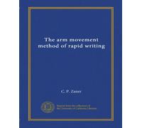 The arm movement method of rapid writing