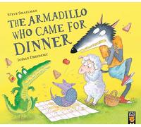 The Armadillo Who Came for Dinner