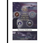 The Armed Forces Officer: 01/01/2006 (Electronic Publication)