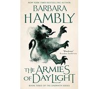 The Armies of Daylight: Book 3 (Darwath Trilogy)