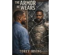 The Armor He Wears