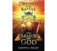 The Armor of God: Dressed for Battle