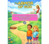 The Armor of God: Learning How God Helps Us Stand Strong | Bible Activity Book for Kids Ages 6-9 | Book 9 (Your Zone Bible Explorers)