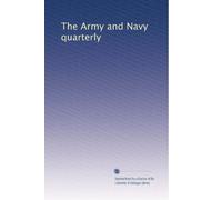The Army and Navy quarterly