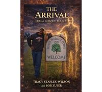The Arrival: Dual Citizen: Book 3