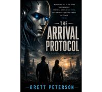 The Arrival Protocol