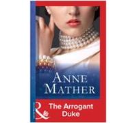 The Arrogant Duke (ebook)