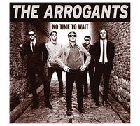 The Arrogants - No Time To Wait [VINYL] [Vinilo]