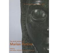 The Art & Activism of Marion Perkins: To See Reality in a New Light